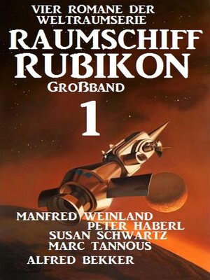 cover image of Großband Raumschiff Rubikon 1